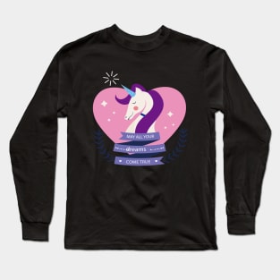 Uicorn May All your dreams come true Long Sleeve T-Shirt